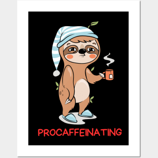 Procaffeinating | Procrastinator Coffee Pun Posters and Art